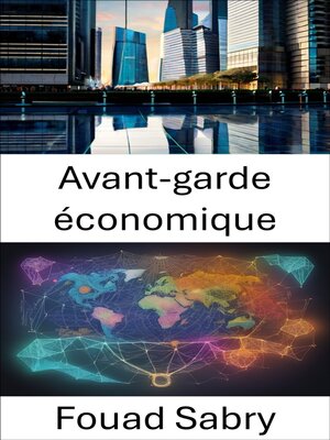 cover image of Avant-garde économique